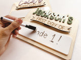 First Day/Last Day of School Sign