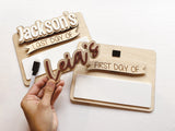 First Day/Last Day of School Sign - Interchangeable Name