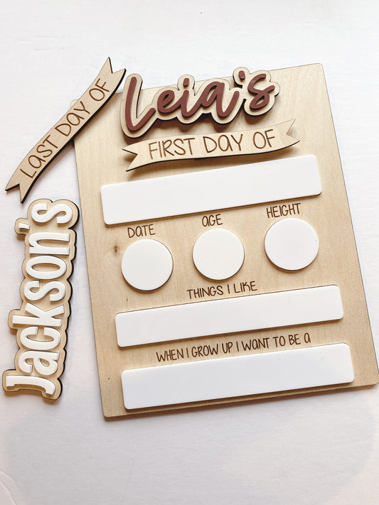 First Day/Last Day of School Sign - Interchangeable Name
